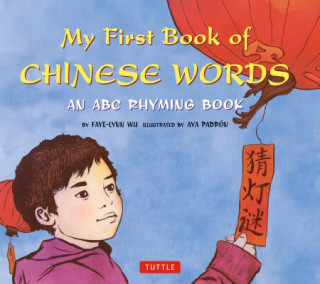 Książka My First Book of Chinese Words Aya Padron