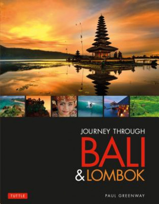 Kniha Journey Through Bali & Lombok Paul Greenway