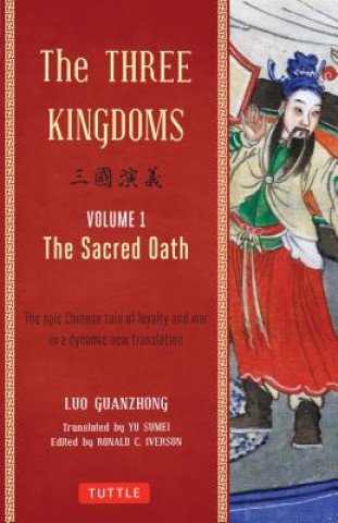Книга Three Kingdoms, Volume 1: The Sacred Oath Luo Guanzhung