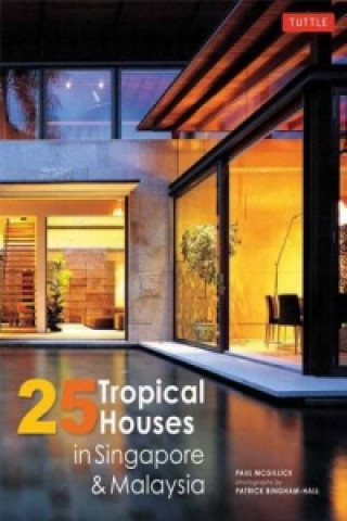 Buch 25 Tropical Houses in Singapore and Malaysia Paul McGillick