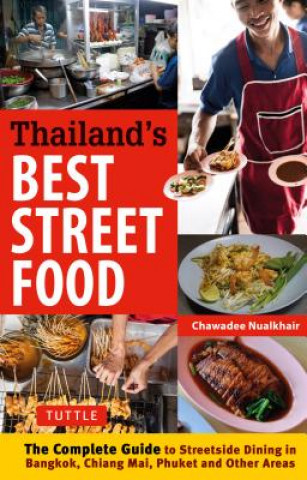 Könyv Thailand's Best Street Food Chawadee Nualkhair
