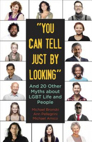 Livre "You Can Tell Just By Looking" Michael Bronski