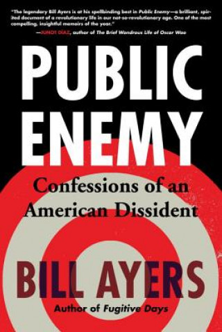 Kniha Public Enemy Bill Ayers