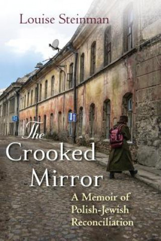 Book Crooked Mirror Louise Steinman