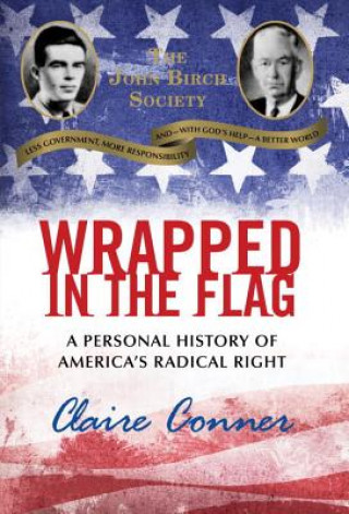Книга Wrapped in the Flag Claire Conner