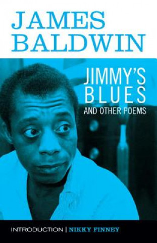 Carte Jimmy's Blues and Other Poems James Baldwin