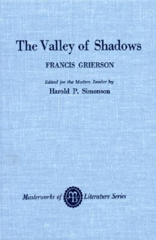 Книга Valley of Shadows Francis Grierson