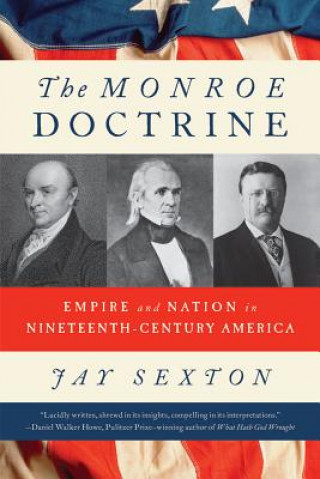 Carte Monroe Doctrine Jay Sexton