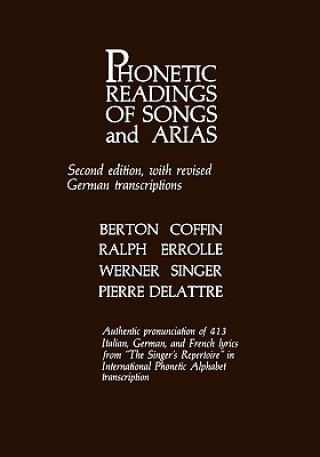 Książka Phonetic Readings of Songs and Arias Berton Coffin