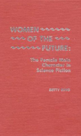 Carte Women of the Future Betty King