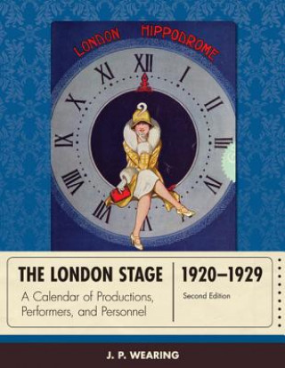 Kniha London Stage 1920-1929 J. P. Wearing