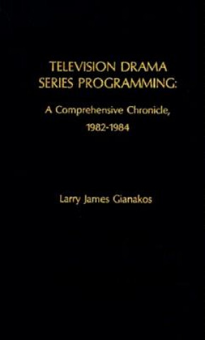 Libro Television Drama Series Programming Larry James Gianakos