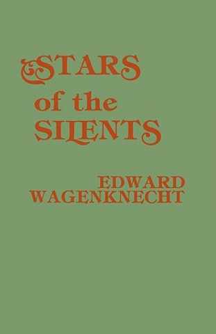 Carte Stars of the Silents Edward Wagenknecht