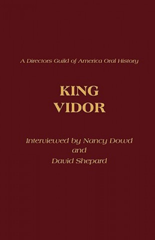 Könyv King Vidor Nancy Dowd