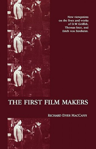Kniha First Film Makers Richard Dyer MacCann