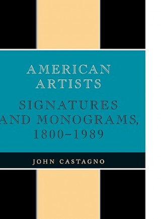 Kniha American Artists John Castagno
