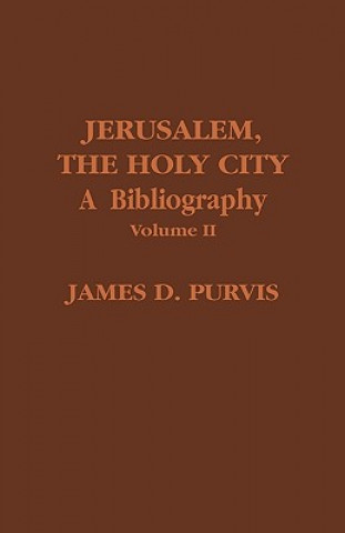 Buch Jerusalem, The Holy City James D. Purvis