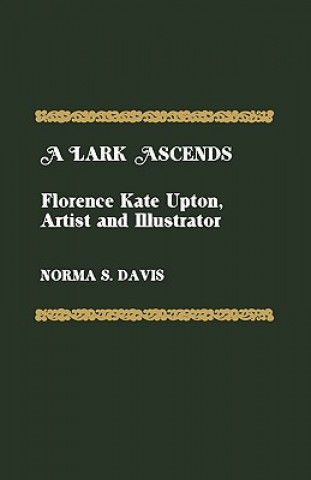 Knjiga Lark Ascends Norma S. Davis
