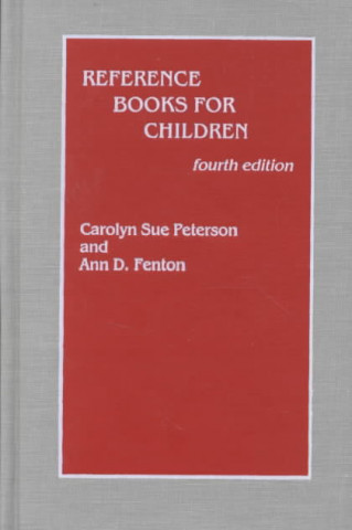 Kniha Reference Books for Children Carolyn Sue Peterson