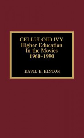 Książka Celluloid Ivy David B. Hinton