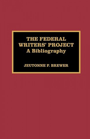 Book Federal Writers' Project Jeutonne Brewer