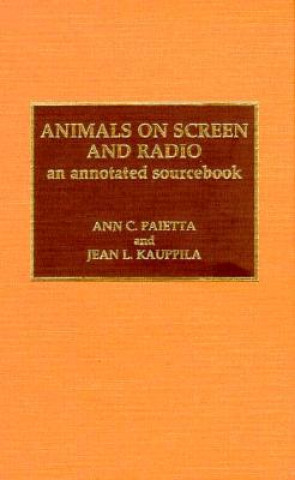 Carte Animals on Screen and Radio Ann Catherine Paietta
