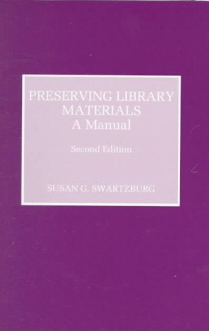 Книга Preserving Library Materials Susan G. Swartzburg