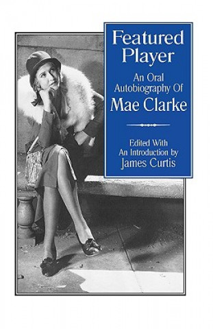 Kniha Featured Player Mae Clark