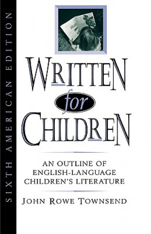 Kniha Written for Children John Rowe Townsend