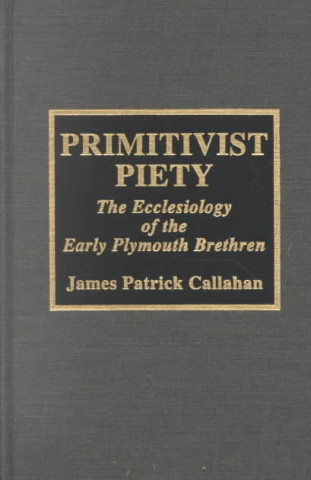 Kniha Primitivist Piety James Callahan