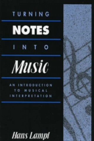 Book Turning Notes Into Music Hans Lampl