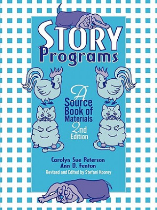 Könyv Story Programs Carolyn Sue Peterson