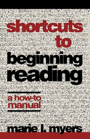 Buch Shortcuts to Beginning Reading Marie L. Myers