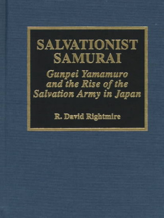 Knjiga Salvationist Samurai R. David Rightmire