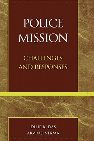 Könyv Police Mission Dilip K. Das