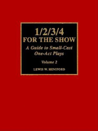 Kniha 1/2/3/4 For the Show Louis E. Catron