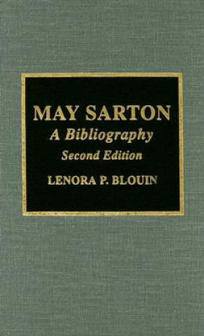 Kniha May Sarton Lenora P. Blouin