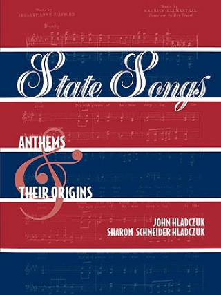 Knjiga State Songs John Hladczuk