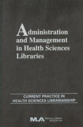 Carte Administration and Management in Health Sciences Libraries 