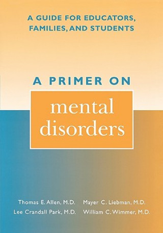 Kniha Primer on Mental Disorders William C. Wimmer