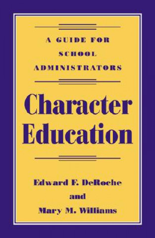 Carte Character Education Edward F. DeRoche
