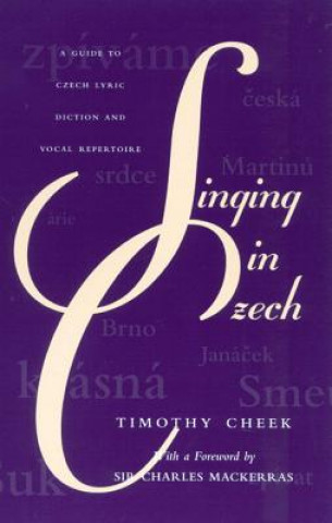 Buch Singing in Czech Timothy Cheek