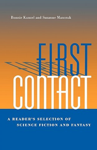 Boek First Contact Bonnie Kunzel