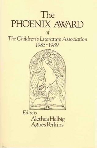 Libro Phoenix Award of the Children's Literature Association Alethea Helbig