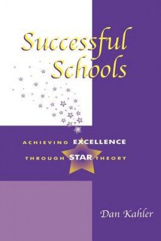 Kniha Successful Schools Dan Kahler