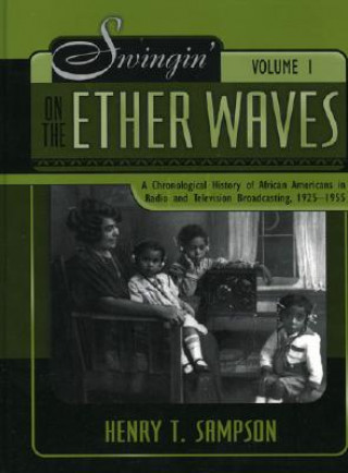 Kniha Swingin' on the Etherwaves Henry T. Sampson
