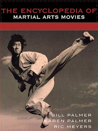 Книга Encyclopedia of Martial Arts Movies Ric Meyers