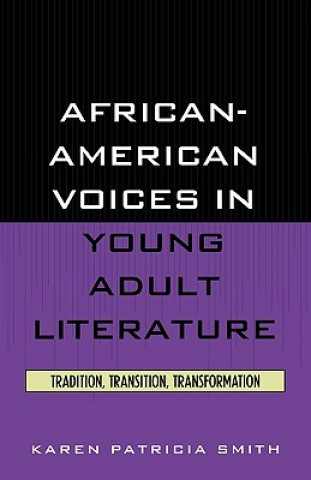 Книга African-American Voices in Young Adult Literature Karen Patricia Smith