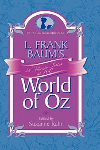 Kniha L. Frank Baum's World of Oz Suzanne Rahn