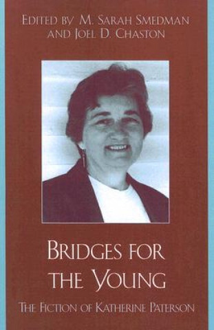 Książka Bridges for the Young Joel D. Chaston